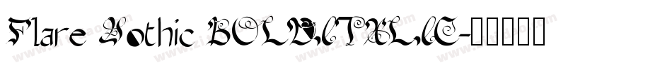 Flare Gothic BOLDITALIC字体转换